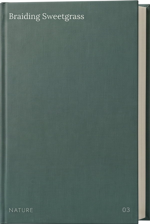 Braiding Sweetgrass by Robin Wall Kimmerer